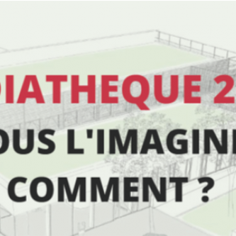 Médiathèque 2022 - Vous l'imaginez comment ?