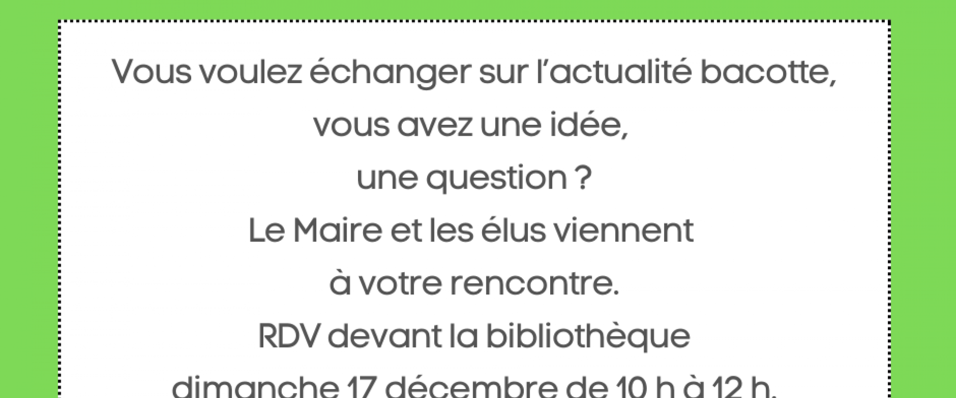Les élus viennent à votre rencontre