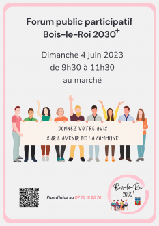 Forum Public Participatif Bois-le-Roi 2030+