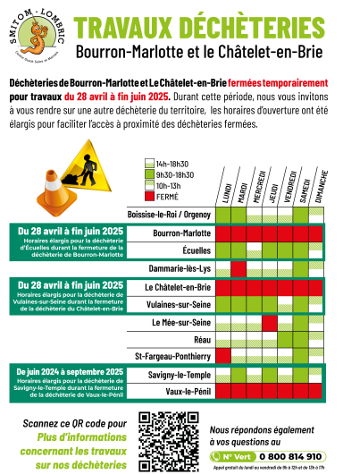 Horaires travaux déchèteries BOURRON-MARLOTTE et CHÂTELET-EN-BRIE